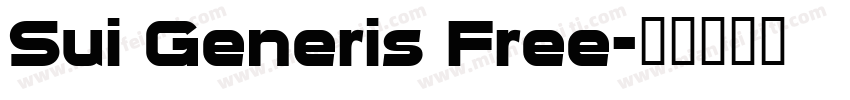 Sui Generis Free字体转换